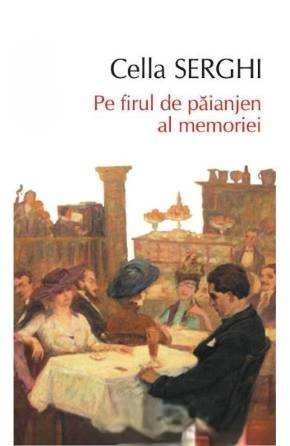 cella-serghi-pe-firul-de-paianjen-al-memoriei-pdf