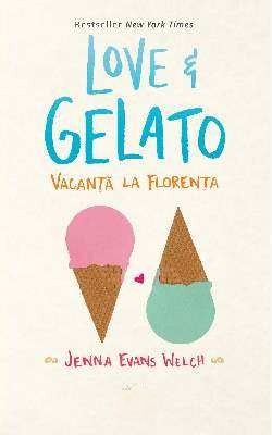 Love&Gelato. Vacanța La Florența