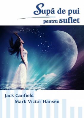 jack-canfield-supa-de-pui-pentru-suflet-mark-victor-hansen-pdf