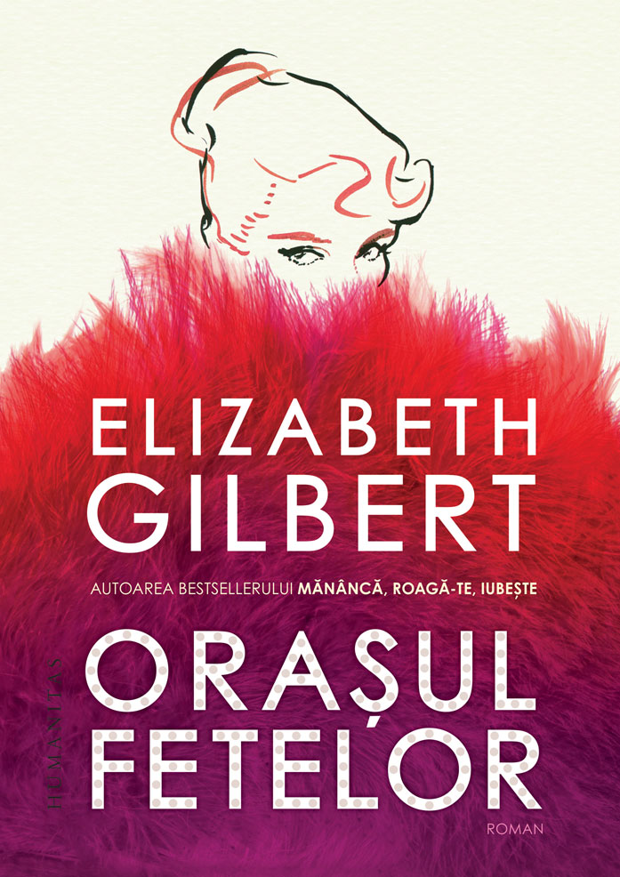 elizabeth-gilbert-orasul-fetelor-pdf