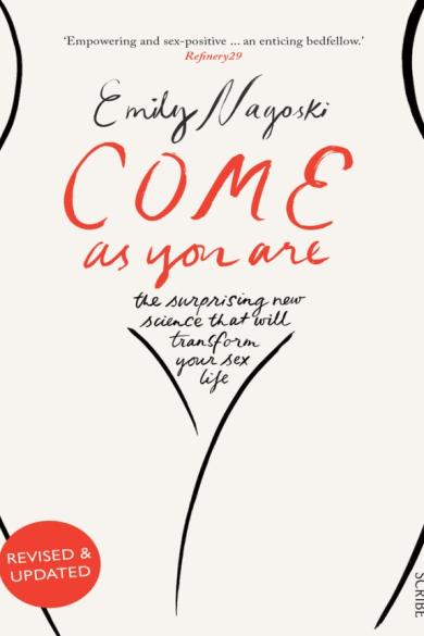 emily-nagoski-come-as-you-are-the-bestselling-guide-to-the-new-science-that-will-transform-your-sex-life-pdf