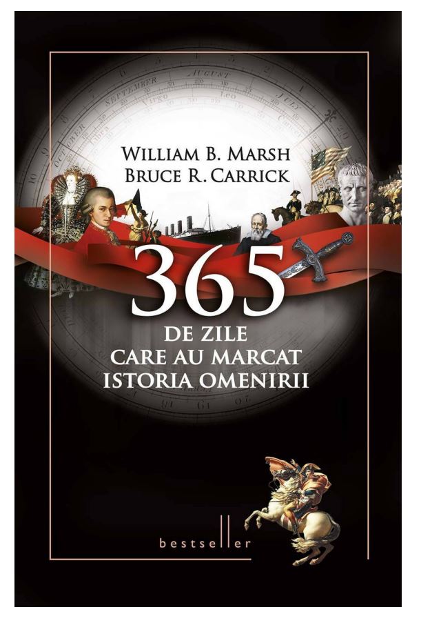 carrick-bruce-r-365-de-zile-care-au-marcat-istoria-omenirii-pdf