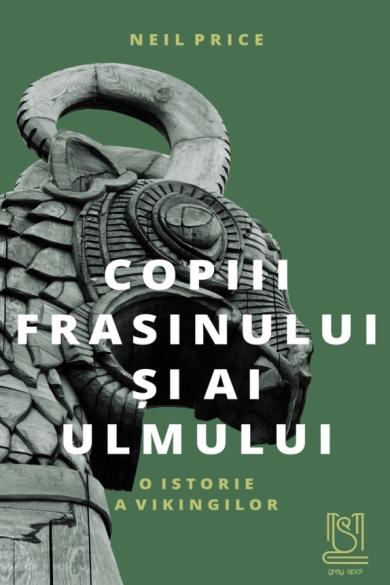 Copiii Frasinului și ai Ulmului: O istorie a vikingilor