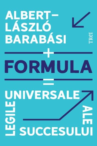 Formula: Legile universale ale succesului