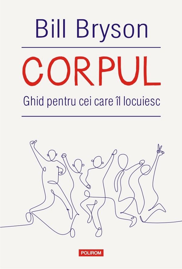 Corpul. Ghid pentru cei care il locuiesc