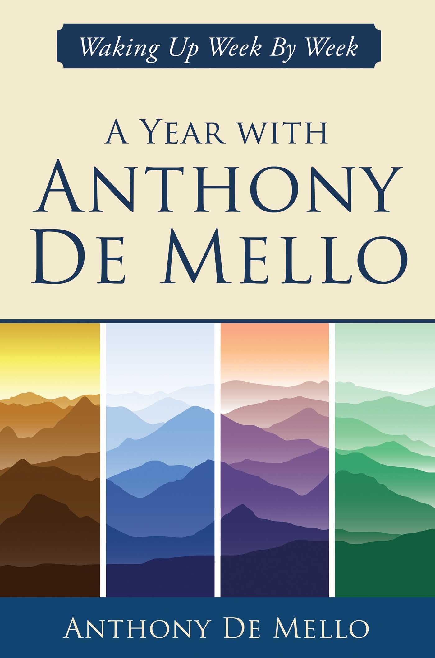 A year with Anthony de Mello