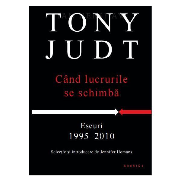 tony-judt-cand-lucrurile-se-schimba-pdf