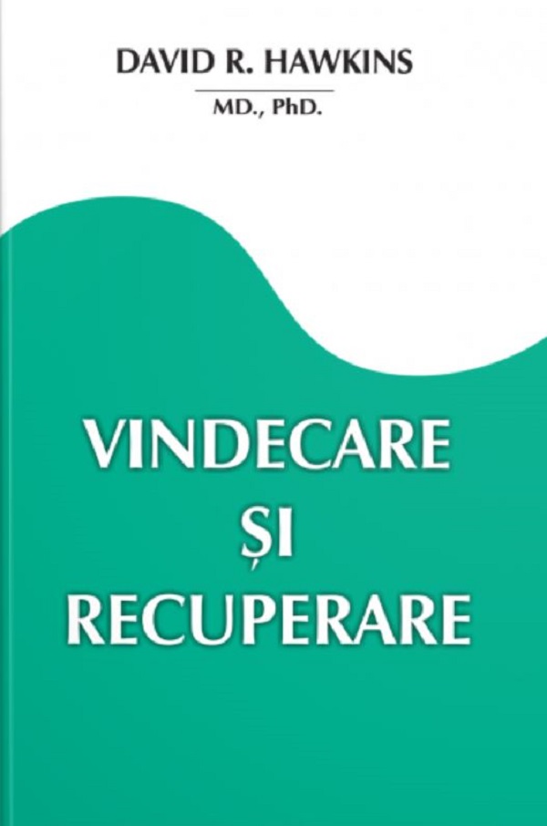 david-r-hawkins-vindecare-si-recuperare-pdf