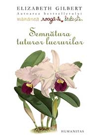 descarca-elizabeth-gilbert-semnatura-tuturor-lucrurilor-pdf