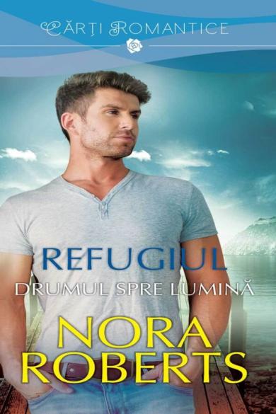 nora-roberts-refugiul-drumul-spre-lumina-pdf