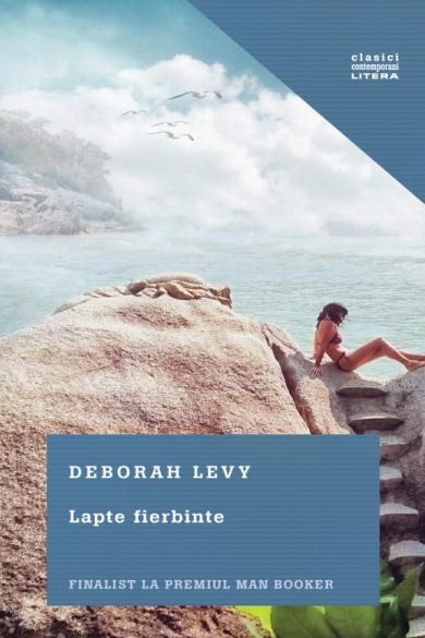 deborah-levy-lapte-fierbinte-pdf