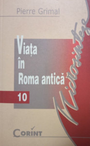 pierre-grimal-viata-in-roma-antica-pdf