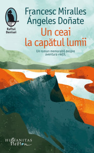 Un ceai la capătul lumii