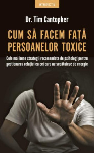 dr-tim-cantopher-cum-sa-facem-fata-persoanelor-toxice-pdf