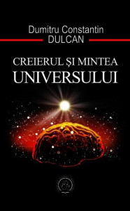 dumitru-constantin-dulcan-creierul-si-mintea-universului-pdf