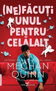 meghan-quinn-nefacuti-unul-pentru-celalalt-pdf