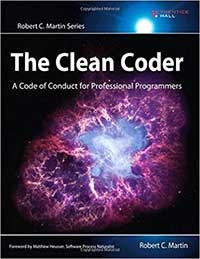 The Clean Coder - A Code of Conduct for Professional Programmers