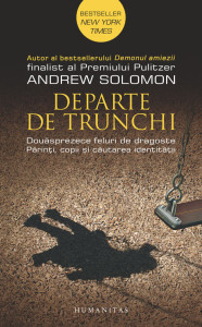 andrew-solomon-departe-de-trunchi-pdf