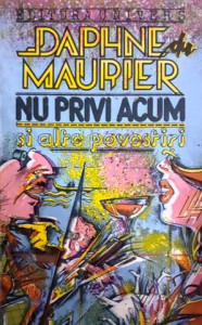 descarca-daphne-du-maurier-nu-privi-acum-si-alte-povestiri-pdf