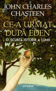 Ce-a urmat dupa Eden