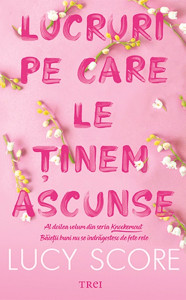 descarca-lucy-score-lucruri-pe-care-le-tinem-ascunse-pdf