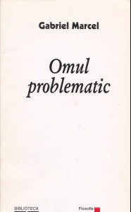 descarca-gabriel-marcel-omul-problematic-pdf