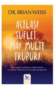 descarca-brian-weiss-acelasi-suflet-multe-trupuri-pdf