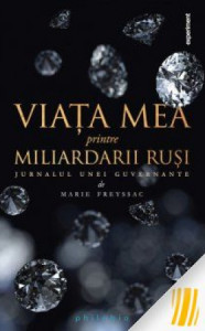 descarca-marie-freyssac-viata-mea-printre-miliardarii-rusi-pdf