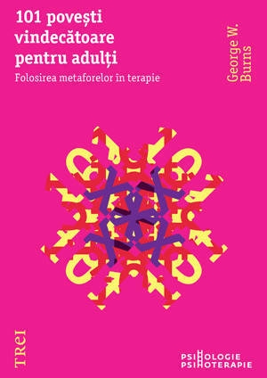 descarca-george-w-burns-101-povesti-vindecatoare-pentru-adultifolosirea-metaforelor-in-terapie-pdf