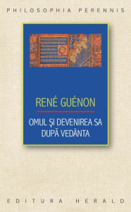 descarca-rene-guenon-omul-si-devenirea-lui-dupa-vedanta-pdf