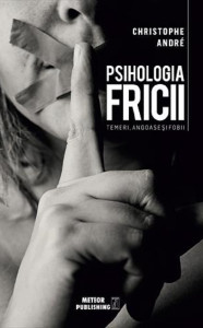 descarca-christophe-andre-psihologia-fricii-pdf descarca-christophe-andre-psihologia-fricii-pdf