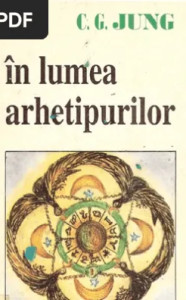 descarca-cg-jung-in-lumea-arhetipurilor-pdf descarca-cg-jung-in-lumea-arhetipurilor-pdf