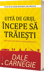 Uită de griji, începe să trăiești