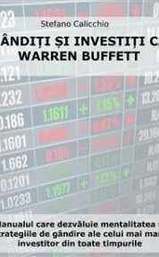 descarca-stefano-calicchio-ganditi-si-investiti-ca-warren-buffett-pdf descarca-stefano-calicchio-ganditi-si-investiti-ca-warren-buffett-pdf