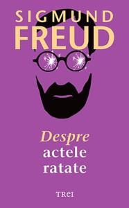 descarca-sigmund-freud-despre-actele-ratate-pdf descarca-sigmund-freud-despre-actele-ratate-pdf
