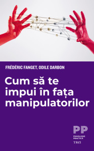 descarca-frederic-fanget-cum-sa-te-impui-in-fata-manipulatorilor-pdf