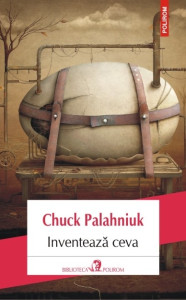 descarca-chuck-palahniuk-inventeaza-ceva-pdf