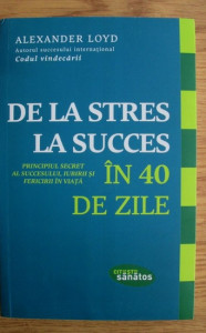 De la stres la succes