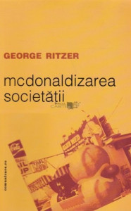 descarca-george-ritzer-mcdonaldizarea-societatii-pdf