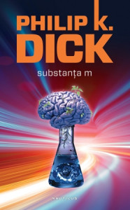 descarca-philip-k-dick-substanta-m-pdf