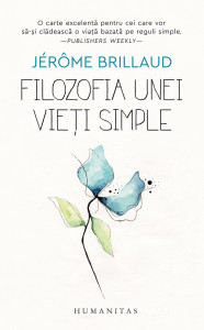 descarca-jerome-brillaud-filozofia-unei-vieti-simple-pdf descarca-jerome-brillaud-filozofia-unei-vieti-simple-pdf