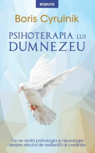 descarca-boris-cyrulnik-psihoterapia-lui-dumnezeu-pdf descarca-boris-cyrulnik-psihoterapia-lui-dumnezeu-pdf