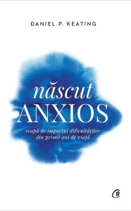 descarca-daniel-p-keating-nascut-anxios-pdf