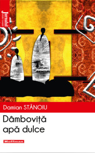 descarca-damian-stanoiu-dambovita-apa-dulce-pdf descarca-damian-stanoiu-dambovita-apa-dulce-pdf