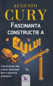 descarca-augusto-cury-fascinanta-constructie-a-eului-pdf descarca-augusto-cury-fascinanta-constructie-a-eului-pdf