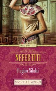 Nefertiti - Regina Nilului