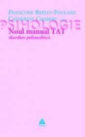 Noul manual TAT. Abordare psihanalitică