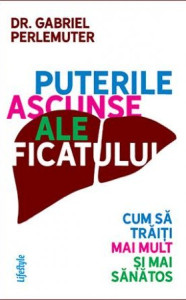 descarca-gabriel-perlemuter-puterile-ascunse-ale-ficatului-pdf