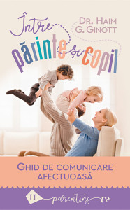 descarca-haim-ginott-intre-parinte-si-copil-ghid-de-comunicare-afectuoasa-pdf descarca-haim-ginott-intre-parinte-si-copil-ghid-de-comunicare-afectuoasa-pdf