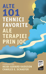 Alte 101 tehnici ale terapiei prin joc